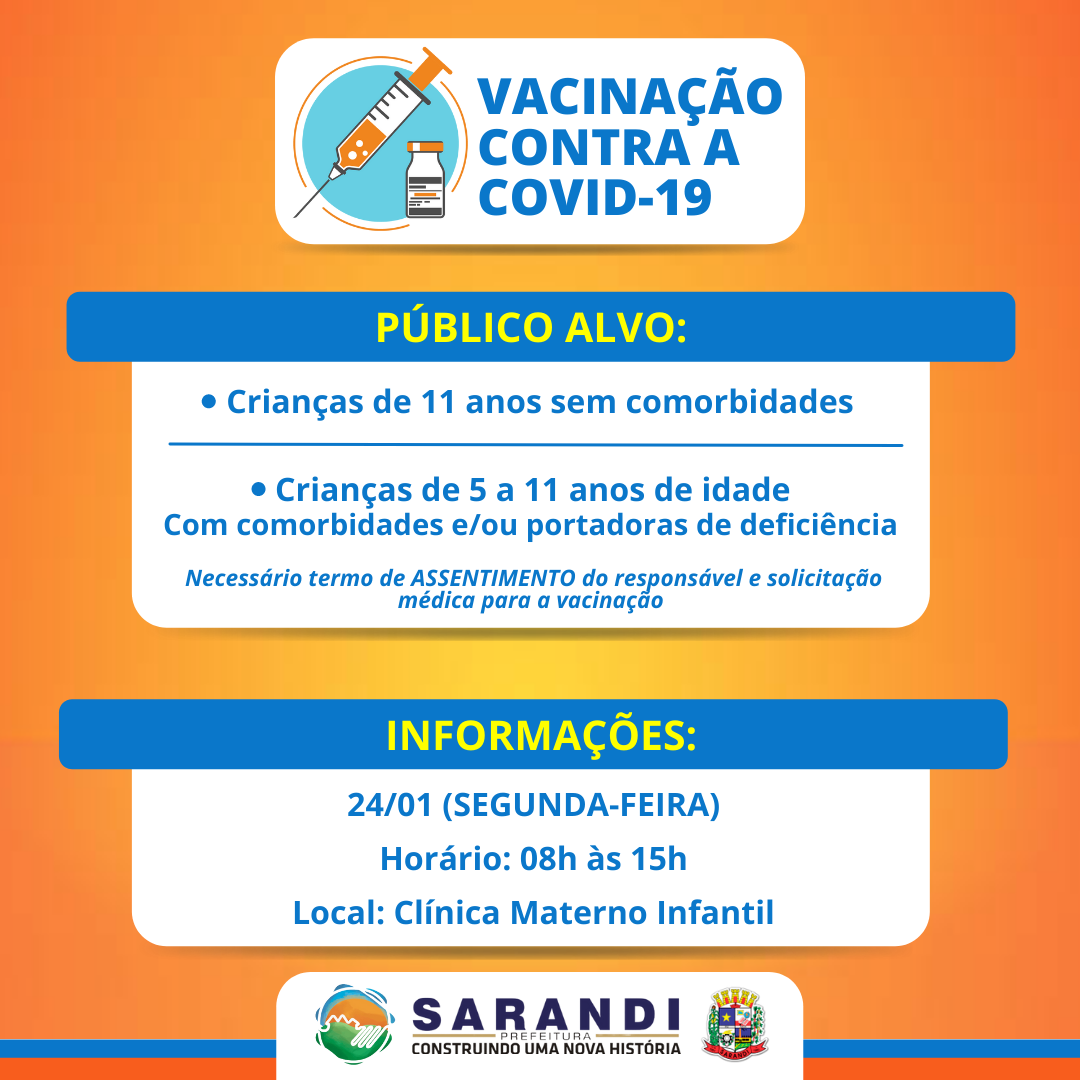 Vacinação Contra Covid-19 - Crianças de 05 a 11 anos de idade - Segunda-feira (24/01)